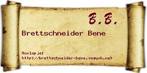 Brettschneider Bene névjegykártya